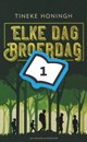 Elke dag broerdag