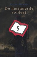 De herinnerde soldaat