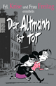 Der Altmann ist tot