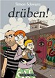 drüben!